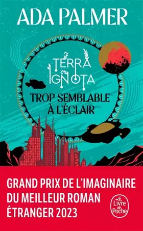 Couverture du produit · Trop semblable à l'éclair (Terra Ignota, Tome 1)