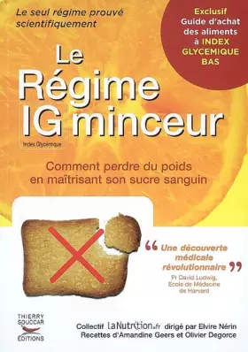 Couverture du produit · Le Régime IG minceur : Comment perdre du poids en maîtrisant son sucre sanguin