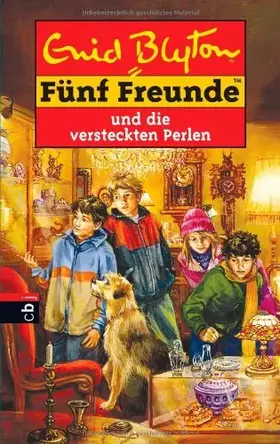 Couverture du produit · Fünf Freunde. Spannende Geschichten für Jungen und Mädchen: Fünf Freunde und die versteckten Perlen: Band 40