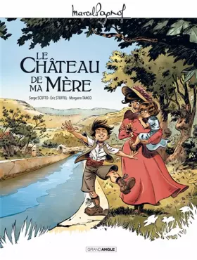 Couverture du produit · M. Pagnol en BD : Le Château de ma mère - histoire complète