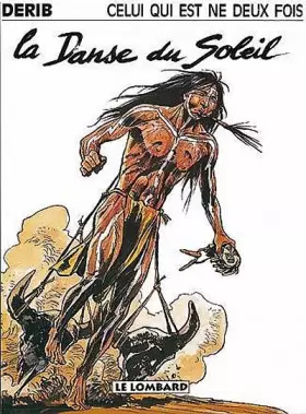 Couverture du produit · Celui qui est né deux fois, tome 2 : La Danse du soleil