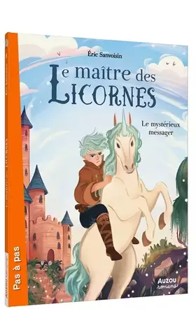 Couverture du produit · Le maître des licornes - tome 8 - le mystérieux messager (08)