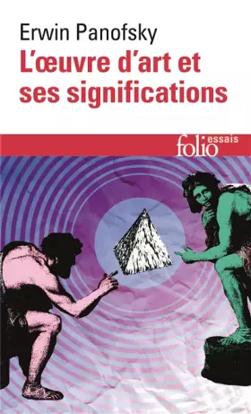 Couverture du produit · L'œuvre d'art et ses significations: Essais sur les «arts visuels»