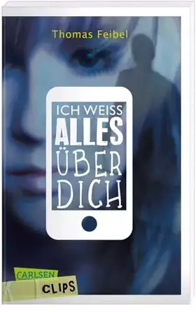 Couverture du produit · Carlsen Clips: Ich weiß alles über dich