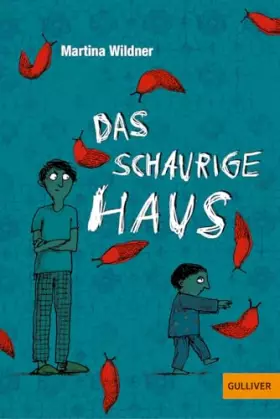 Couverture du produit · Das schaurige Haus: Roman. Mit Vignetten von Anke Kuhl