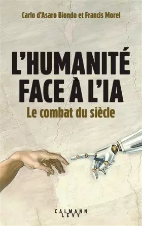 Couverture du produit · L'Humanité face à l'IA: Le combat du siècle