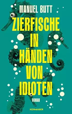 Couverture du produit · Zierfische in Händen von Idioten