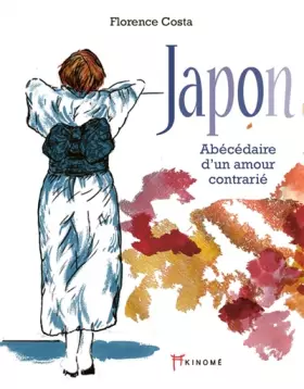 Couverture du produit · Japon: Abécédaire d'un amour contrarié