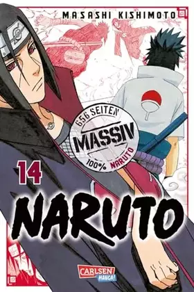 Couverture du produit · Naruto Massiv 14: Die Originalserie als umfangreiche Sammelbandausgabe!