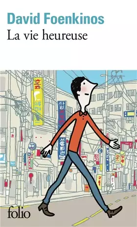 Couverture du produit · La vie heureuse