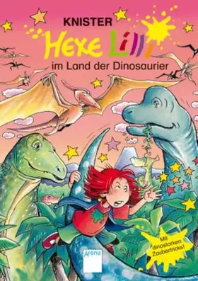 Couverture du produit · Hexe Lilli im Land der Dinosaurier: Mit dinostarken Zaubertricks