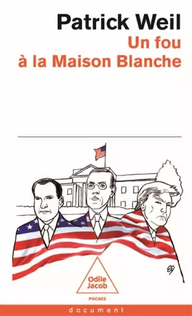 Couverture du produit · Un fou à la Maison Blanche