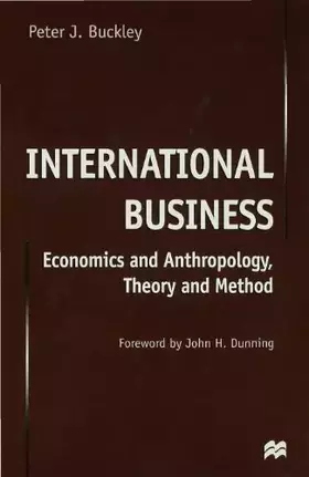 Couverture du produit · International Business: Economics and Anthropology, Theory and Method