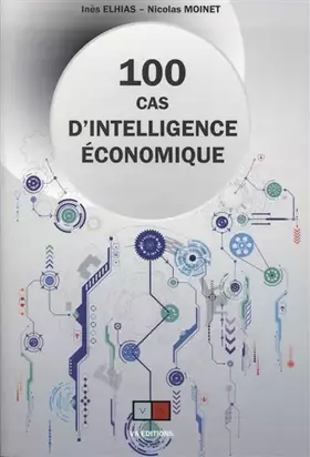 Couverture du produit · 100 cas d'intelligence économique