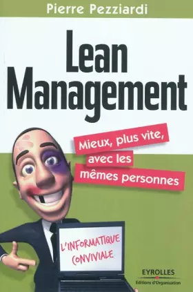 Couverture du produit · Lean Management: Mieux, plus vite, avec les mêmes personnes.