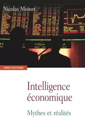Couverture du produit · Intelligence économique : Mythes et réalités