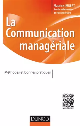 Couverture du produit · La communication managériale - Méthodes et bonnes pratiques