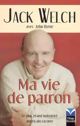 Couverture du produit · Ma vie de patron: Le plus grand industriel américain raconte
