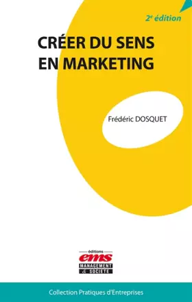 Couverture du produit · Créer du sens en marketing
