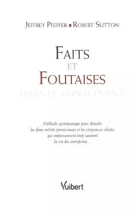 Couverture du produit · Faits et Foutaises dans le management