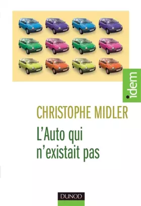Couverture du produit · L'Auto qui n'existait pas - Management des projets et transformation de l'entreprise
