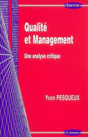 Couverture du produit · Qualité et management : Une analyse critique