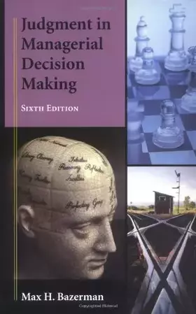 Couverture du produit · Judgment in Managerial Decision Making