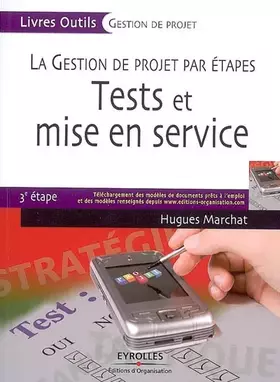 Couverture du produit · Tests et mise en service: La gestion de projet par étapes