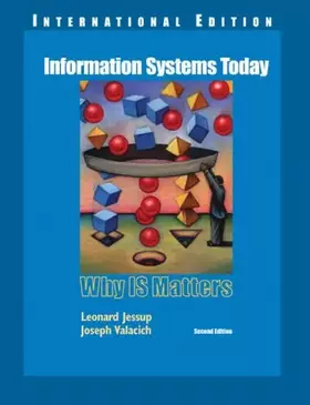 Couverture du produit · Information Systems Today: Why IS Matters: International Edition