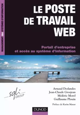 Couverture du produit · Le poste de travail Web - Portail d'entreprise et accès au système d'information
