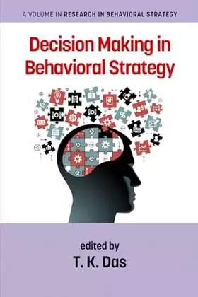 Couverture du produit · Decision Making in Behavioral Strategy (Research in Behavioral Strategy)