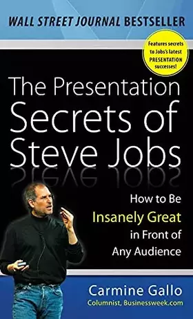 Couverture du produit · The Presentation Secrets of Steve Jobs: How to Be Insanely Great in Front of Any Audience