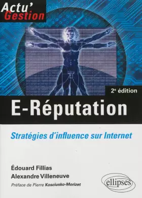 Couverture du produit · E-Réputation: Stratégies d'influence sur Internet