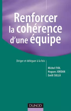 Couverture du produit · Renforcer la cohérence d'une équipe : La démarche OVAR