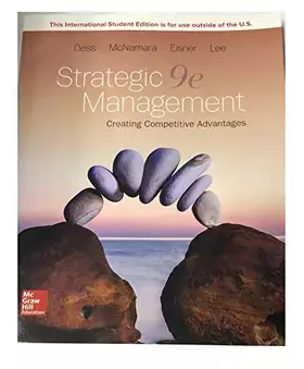 Couverture du produit · Strategic Management: Creating Competitive Advantages 9th Edition (ISE)
