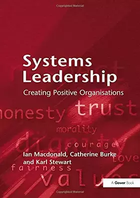 Couverture du produit · Systems Leadership: Creating Positive Organisations