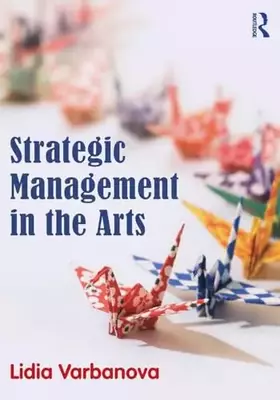 Couverture du produit · Strategic Management in the Arts