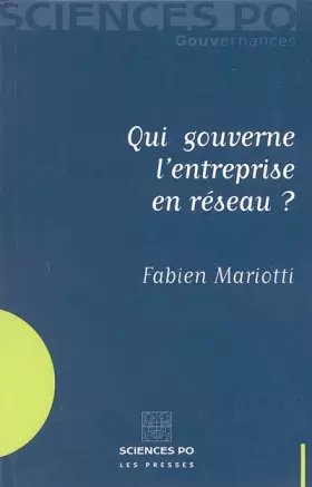 Couverture du produit · Qui gouverne l'entreprises en réseau ?
