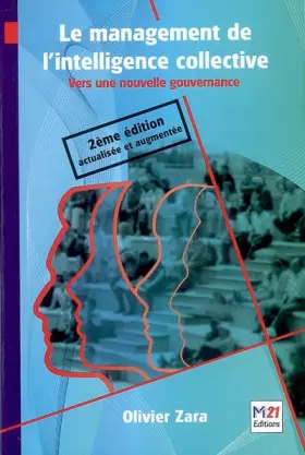 Couverture du produit · Le management de l'intelligence collective : Vers une nouvelle gouvernance