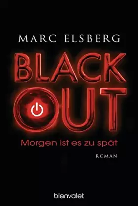 Couverture du produit · BLACKOUT - Morgen ist es zu spät