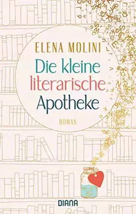 Couverture du produit · Die kleine literarische Apotheke: Roman
