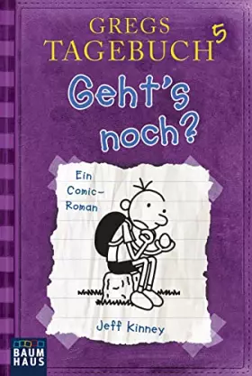 Couverture du produit · Gregs Tagebuch 5 - Geht's noch?: Ein Comic-Roman