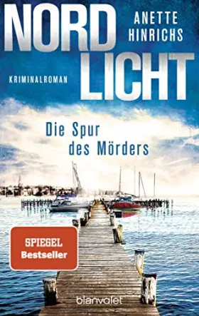 Couverture du produit · Nordlicht - Die Spur des Mörders: Kriminalroman (Boisen & Nyborg ermitteln, Band 2)