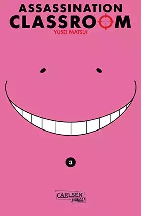 Couverture du produit · Assassination Classroom 3: Humorvolle Action im Kampf Schulklasse vs. Alien