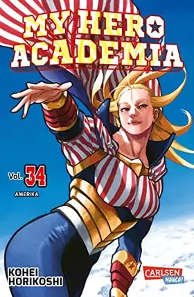 Couverture du produit · My Hero Academia 34: Abenteuer und Action in der Superheldenschule | Mit Glow-in-the-Dark-Effekt auf dem Cover – nur in der 1. 