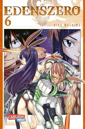 Couverture du produit · Edens Zero 6: Action, galaktische Abenteuer und eine blaue Katze | Cooler Weltraum-Epos vom Fairy Tail-Zeichner!