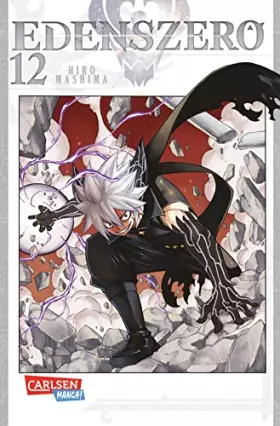 Couverture du produit · Edens Zero 12: Action, galaktische Abenteuer und eine blaue Katze | Cooler Weltraum-Epos vom Fairy Tail-Zeichner!