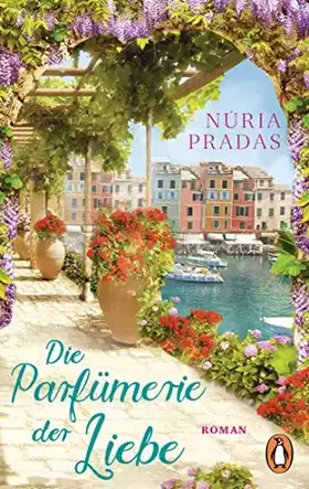 Couverture du produit · Die Parfümerie der Liebe: Roman