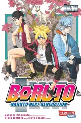 Couverture du produit · Boruto – Naruto the next Generation 1: Die actiongeladene Fortsetzung des Ninja-Manga Naruto (Boruto – Naruto next Generation,