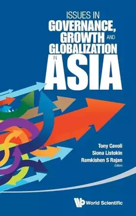 Couverture du produit · Issues in Governance, Growth and Globalization in Asia